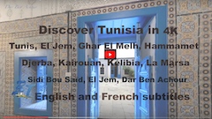 Tunis, El Jem, Ghar El Melh, Hammamet, Djerba, Kairouan, Kélibia, La Marsa, Sidi Bou Saïd, El Jem…